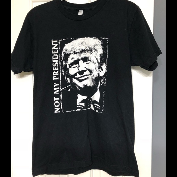 American Apparel Other - Not my president anti-Trump M shirt